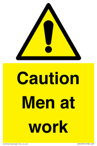 Caution Men at work